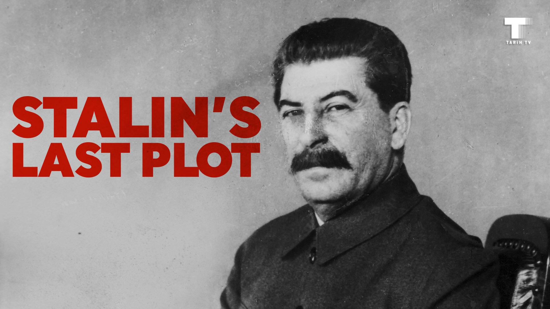 Stalin'in Son Komplosu